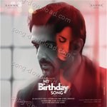 My Birthday Song - Raajeev V Bhalla Song Download
