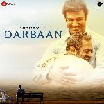 Darbaan - Raajeev V Bhalla Song Download